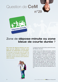 Zone de dépose-minute ou zone bleue de courte durée ?